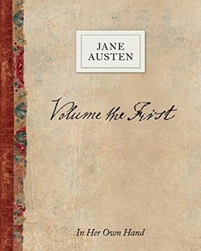 portada Volume the First by Jane Austen: In her own Hand 