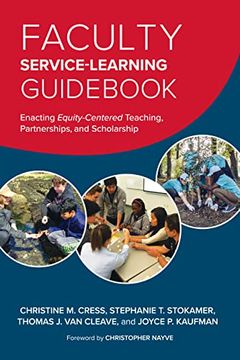 portada Faculty Service-Learning Guidebook: Enacting Equity-Centered Teaching, Partnerships, and Scholarship 
