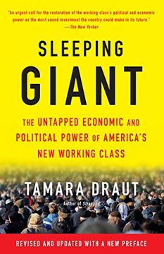 portada Sleeping Giant: The Untapped Economic and Political Power of America's new Working Class (en Inglés)
