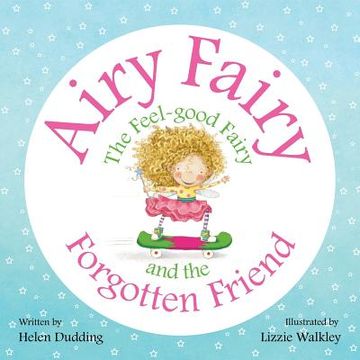 portada Airy Fairy and the Forgotten Friend (en Inglés)