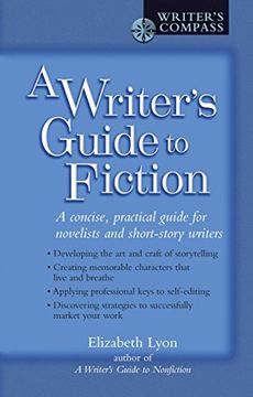 portada A Writer's Guide to Fiction: A Concise, Practical Guide for Novelists and Short-Story Writers (in English)