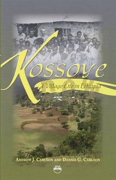 portada Kossoye: A Village Life in Ethiopia (en Inglés)
