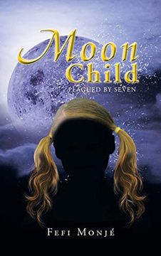 portada Moon Child: Plagued by Seven (en Inglés)