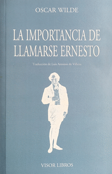 portada La importancia de llamarse Ernesto (in Spanish)