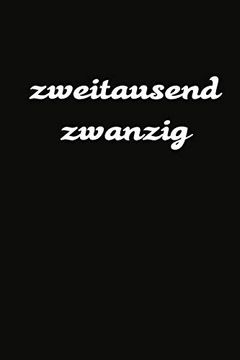 portada Zweitausend Zwanzig: Taschenkalender 2020 a5 Schwarz (en Alemán)
