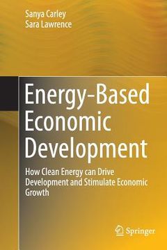 portada Energy-Based Economic Development: How Clean Energy Can Drive Development and Stimulate Economic Growth (in English)