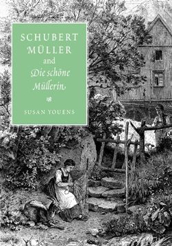 portada Schubert, Muller and die Schone (en Inglés)