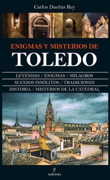 portada Enigmas y Misterios de Toledo (in Spanish)