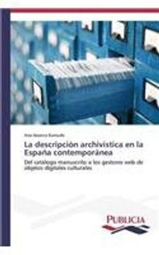 portada La descripción archivística en la España contemporánea