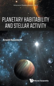 portada Planetary Habitability and Stellar Activity (Advances in Planetary Science) (en Inglés)
