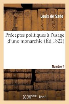 portada Préceptes Politiques À l'Usage d'Une Monarchie. Numéro 4 (en Francés)