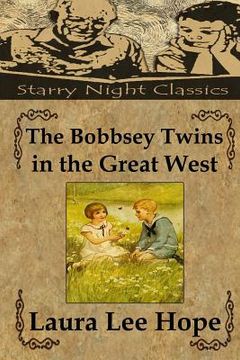 portada The Bobbsey Twins in the Great West