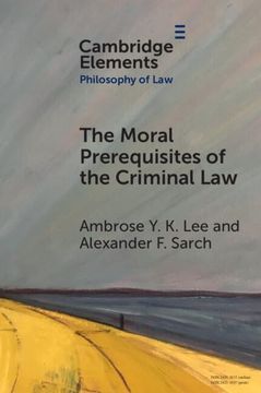 portada The Moral Prerequisites of the Criminal law (en Inglés)