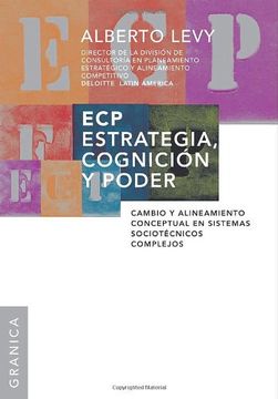 portada Ecp Estrategia, Cognición y Poder: Cambio y alineamiento conceptual en sistemas sociotécnicos complejos (in Spanish)