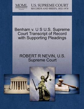 portada benham v. u s u.s. supreme court transcript of record with supporting pleadings