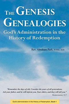 portada The Genesis Genealogies: God's Administration in the History of Redemption (Book 1) 