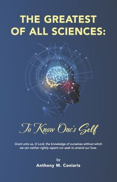 portada The Greatest of all Sciences: To Know One's Self (en Inglés)