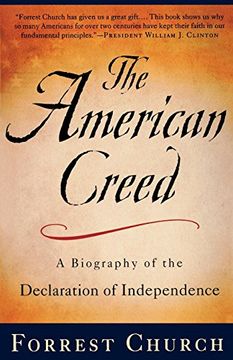 portada The American Creed: A Biography of the Declaration of Independence (en Inglés)