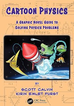 portada Cartoon Physics: A Graphic Novel Guide to Solving Physics Problems (in English)