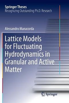 portada Lattice Models for Fluctuating Hydrodynamics in Granular and Active Matter (in English)