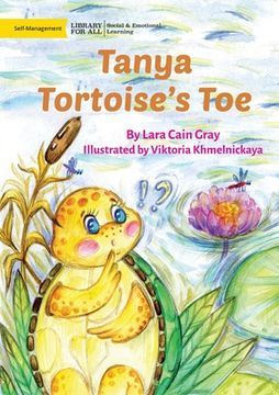 portada Tanya Tortoise's Toe (en Inglés)