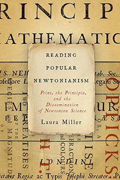 portada Reading Popular Newtonianism: Print, the Principia, and the Dissemination of Newtonian Science (en Inglés)