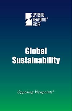portada Global Sustainability (Opposing Viewpoints)
