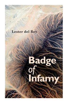 portada Badge of Infamy (in English)