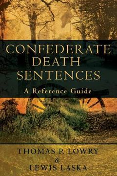 portada Confederate Death Sentences: A Reference Guide