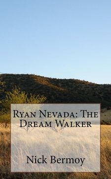 portada Ryan Nevada: The Dream Walker (en Inglés)
