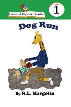 portada Books for Beginner Readers dog run (en Inglés)