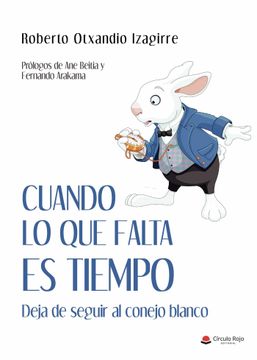 portada Cuando lo que Falta es Tiempo (in Spanish)