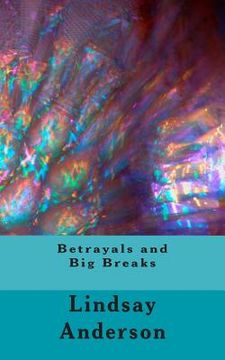 portada Betrayals and Big Breaks