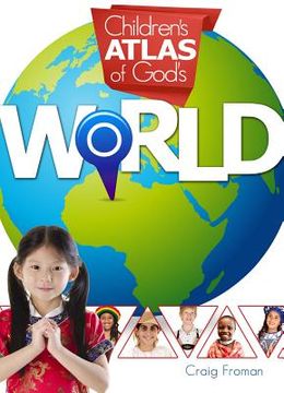 portada children's atlas of god's world (en Inglés)