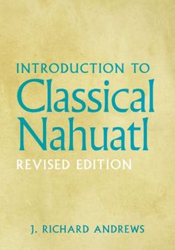 portada Introduction to Classical Nahuatl (in English)
