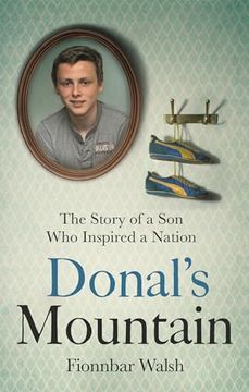 portada Donal's Mountain: The Story of the son who Inspired a Nation (en Inglés)