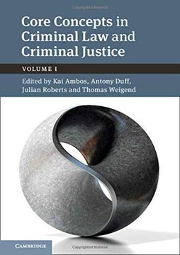 portada Core Concepts in Criminal law and Criminal Justice: Volume 1, Anglo-German Dialogues (en Inglés)