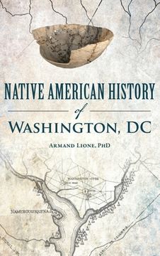 portada Native American History of Washington, DC (en Inglés)