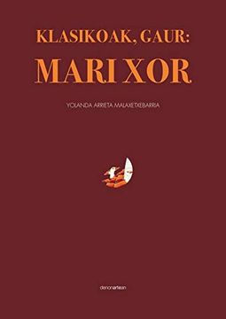 portada Klasikoak Gaur: Mari xor (in Basque)