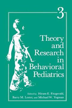 portada Theory and Research in Behavioral Pediatrics: Volume 3 (in English)