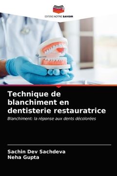 portada Technique de blanchiment en dentisterie restauratrice (en Francés)