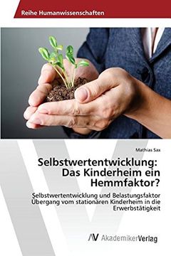 portada Selbstwertentwicklung: Das Kinderheim ein Hemmfaktor? (German Edition)