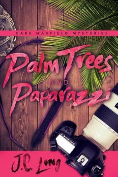 portada Palm Trees and Paparazzi (en Inglés)