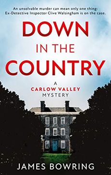 portada Down in the Country: A Carlow Valley Mystery (en Inglés)