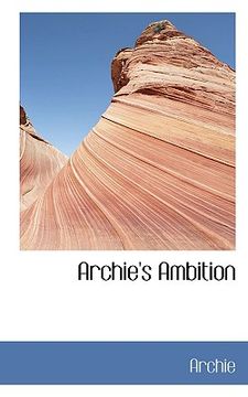 portada archie's ambition