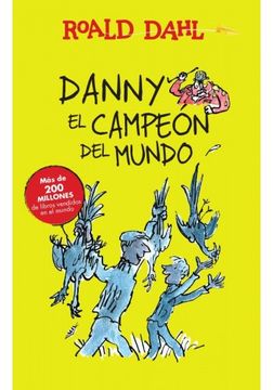 portada Danny el Campeon del Mundo (in Spanish)
