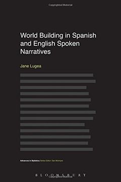 portada World Building in Spanish and English Spoken Narratives (Advances in Stylistics)