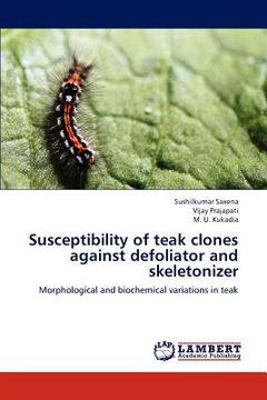 portada susceptibility of teak clones against defoliator and skeletonizer (en Inglés)