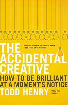 portada The Accidental Creative: How to be Brilliant at a Moment's Notice 