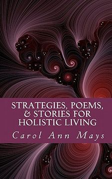 portada strategies, poems, & stories for holistic living (in English)
